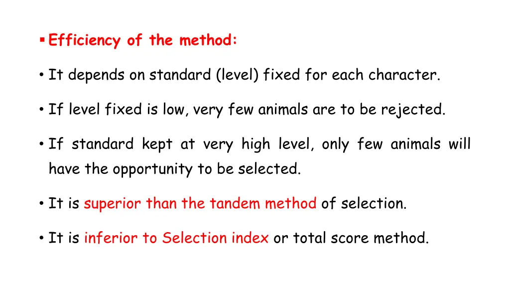 efficiency of the method