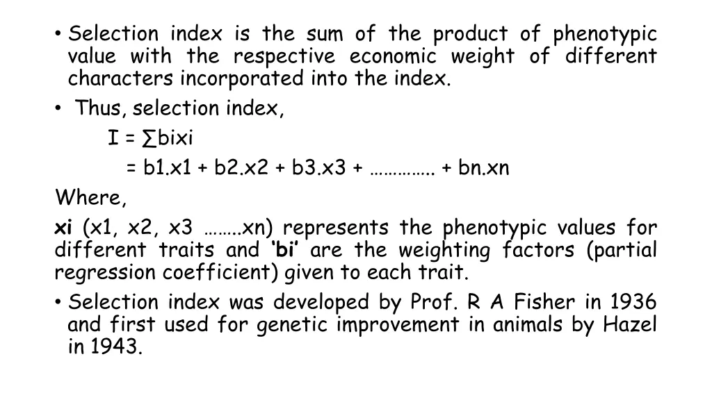 selection index is the sum of the product