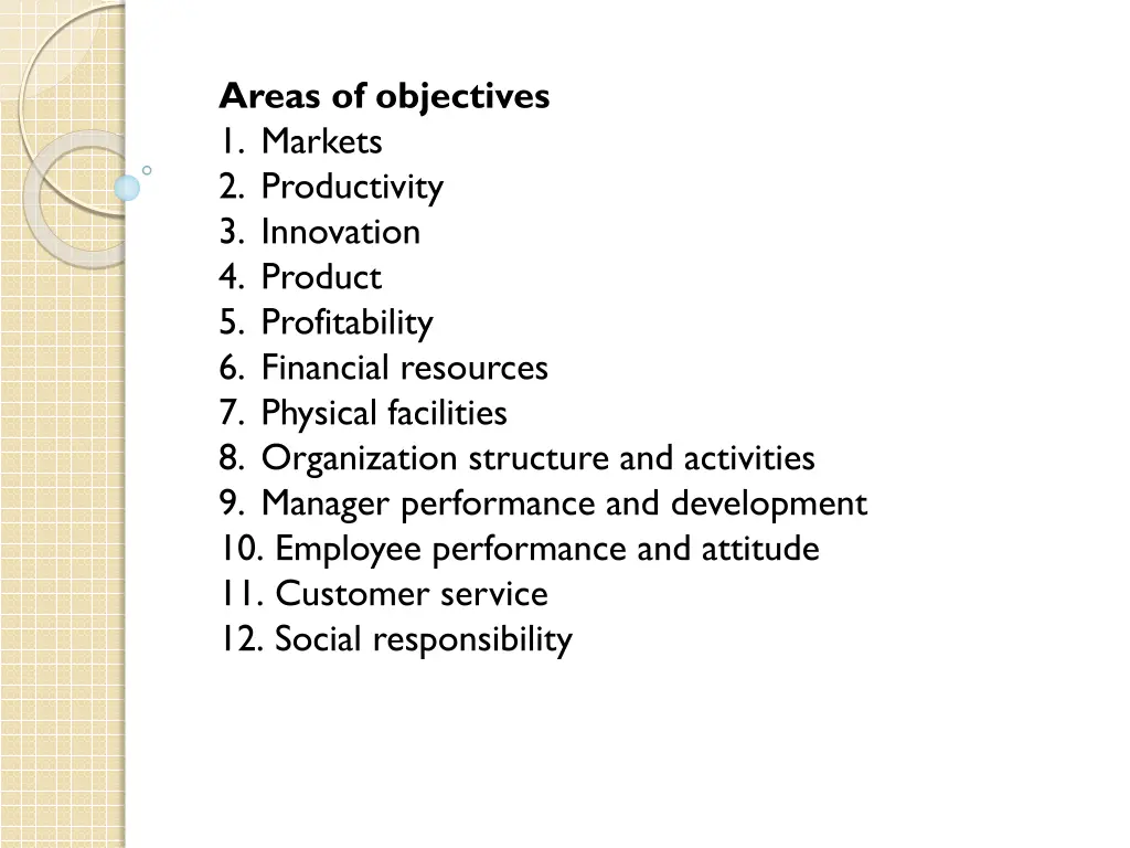 areas of objectives 1 markets 2 productivity