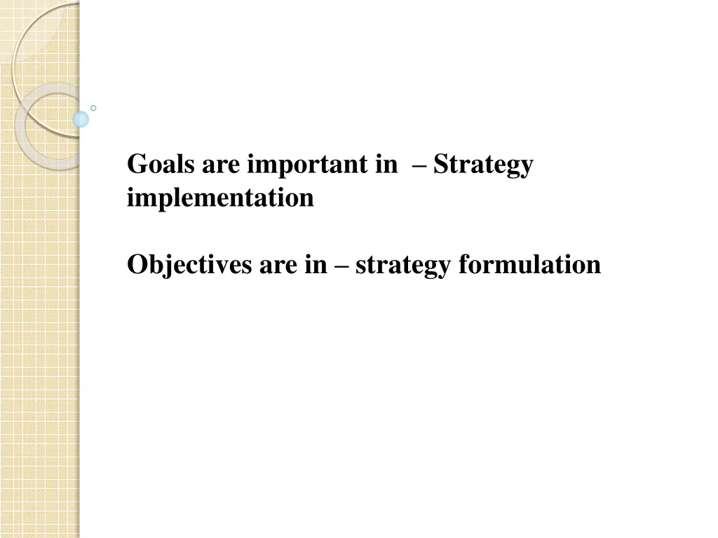 goals are important in strategy implementation