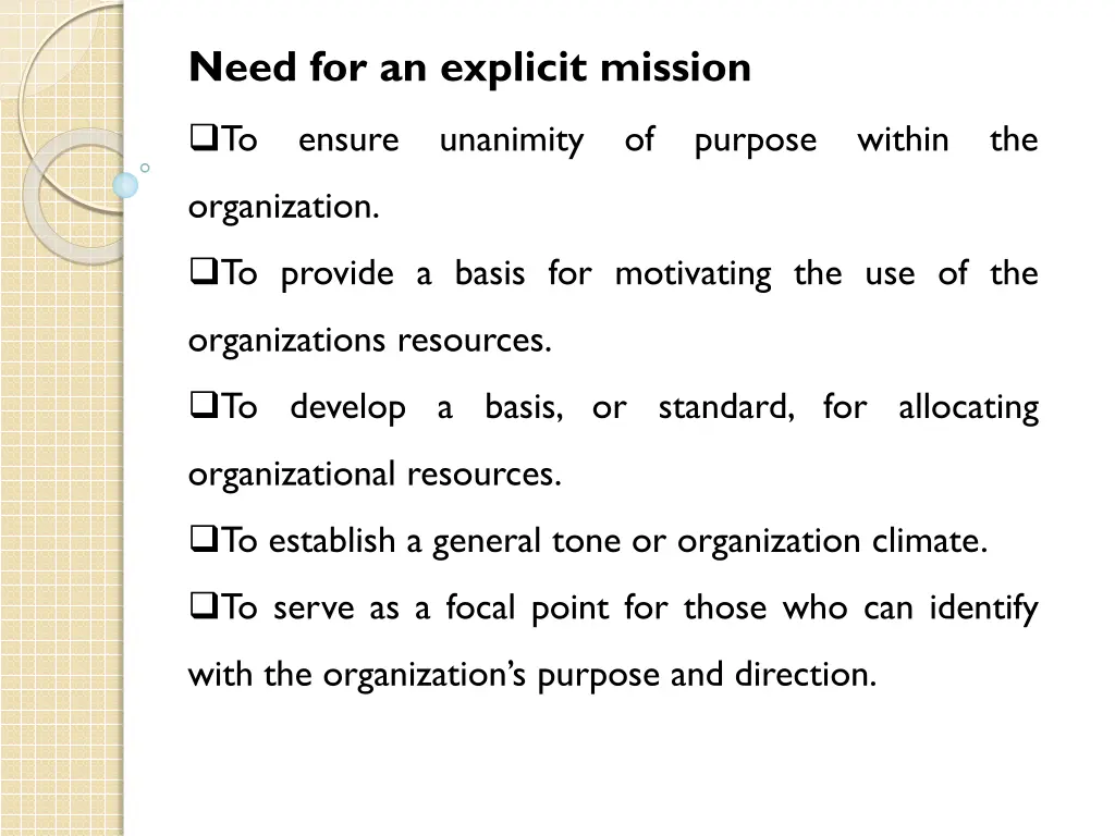 need for an explicit mission