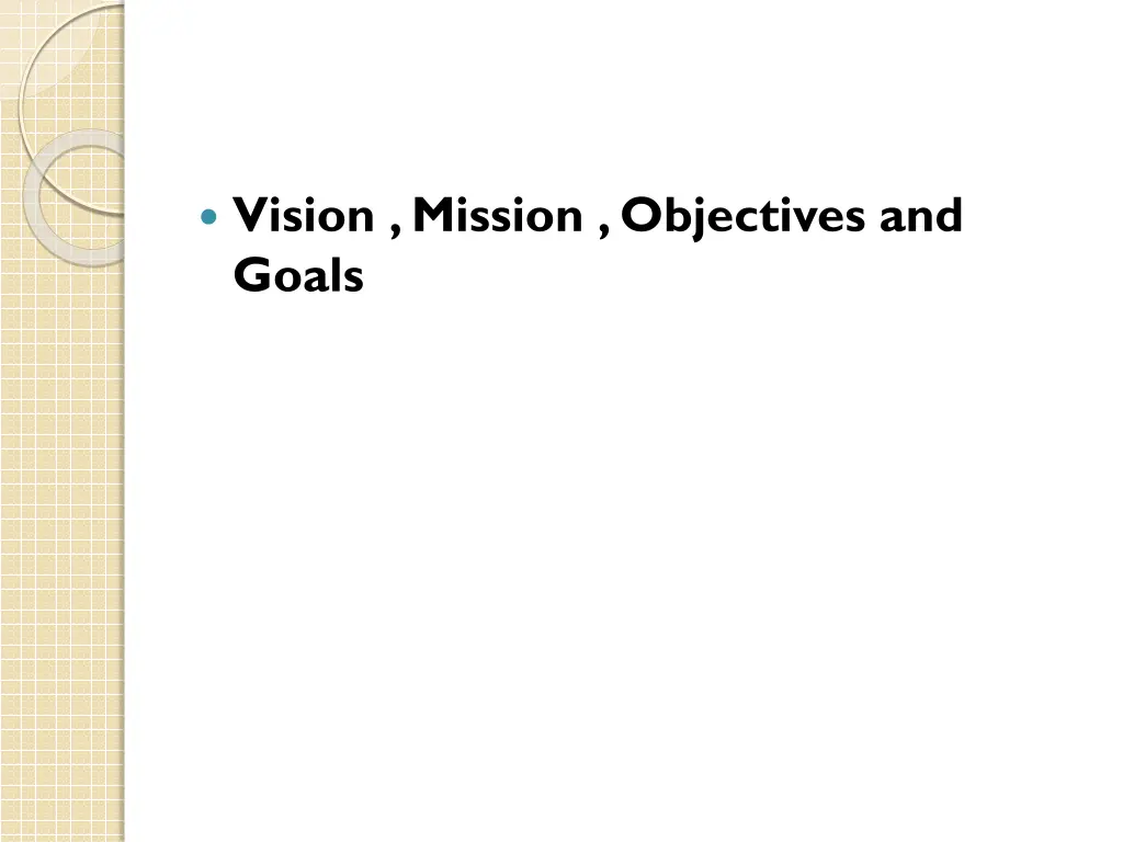 vision mission objectives and goals