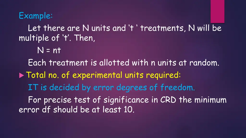 example let there are n units and t treatments