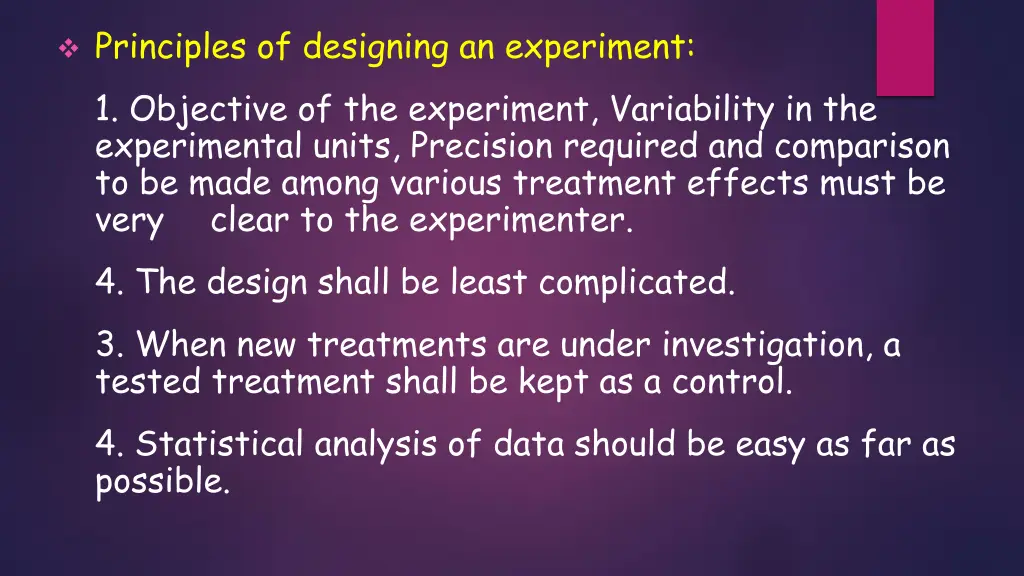 principles of designing an experiment 1 objective