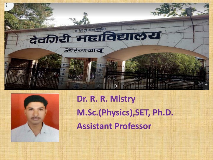 dr r r mistry m sc physics set ph d assistant