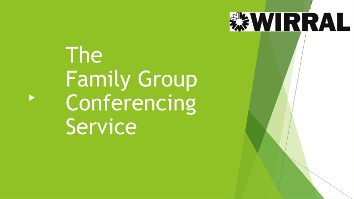 the family group conferencing service