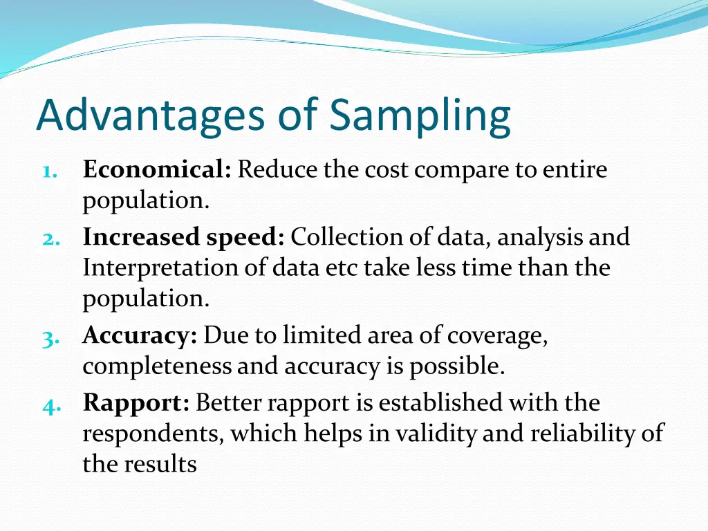 advantages of sampling