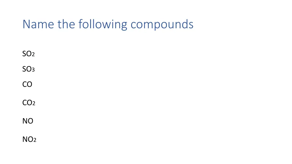 name the following compounds 2