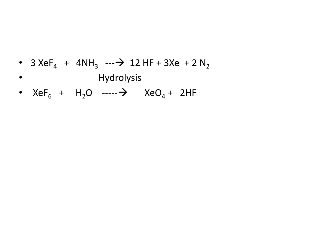 3 xef 4 4nh 3 12 hf 3xe 2 n 2 hydrolysis