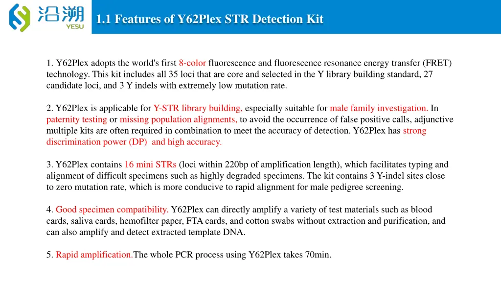 1 1 features of y62plex str detection kit