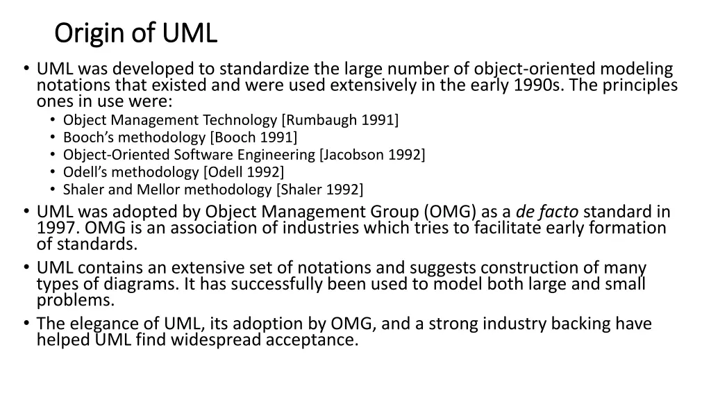 origin of uml origin of uml uml was developed