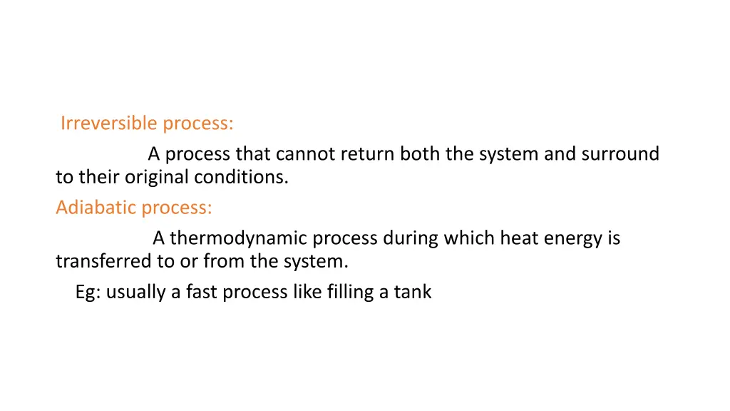 irreversible process a process that cannot return