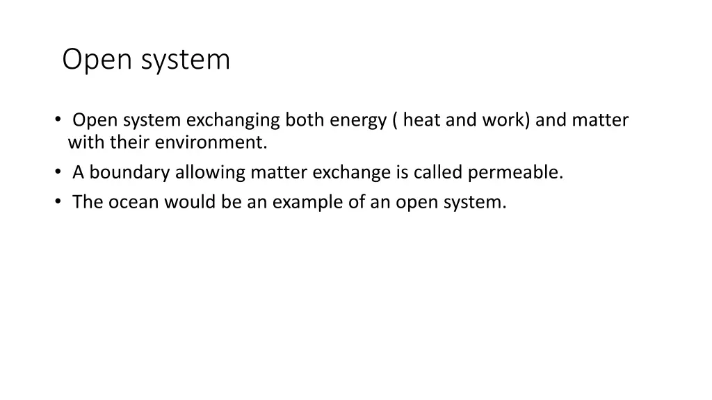 open system