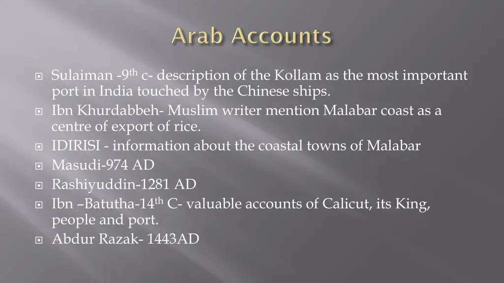 sulaiman 9 th c description of the kollam