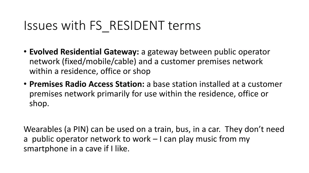 issues with fs resident terms