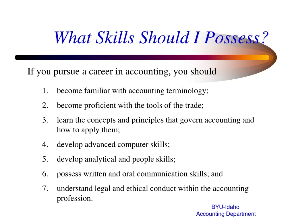 what skills should i possess