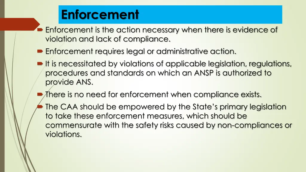 enforcement enforcement is the action necessary