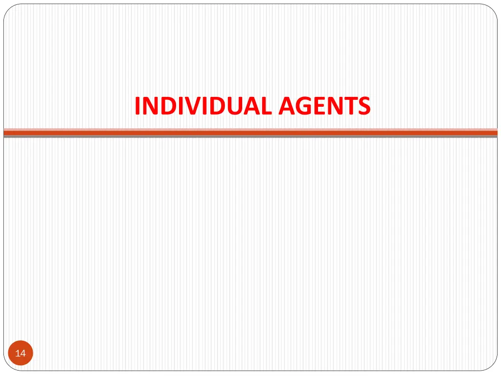 individual agents