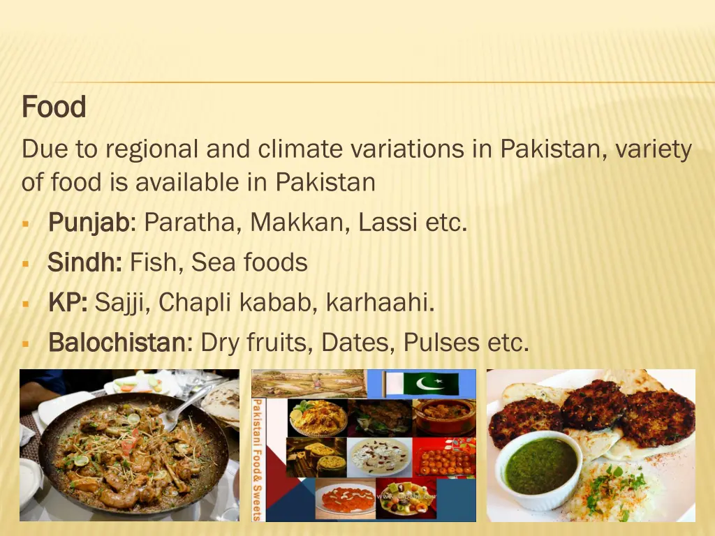 food food due to regional and climate variations