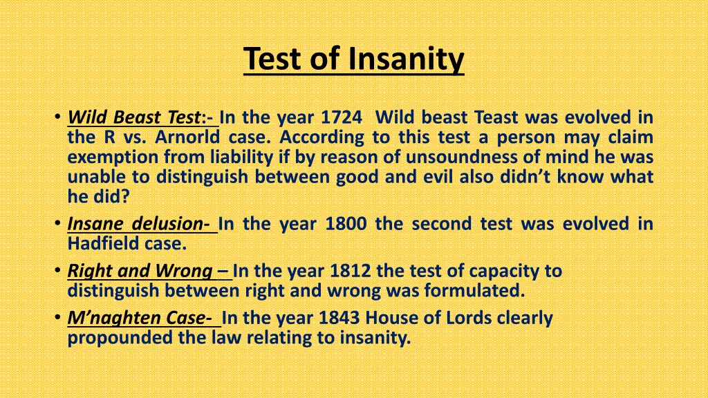 test of insanity