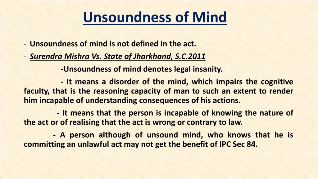 unsoundness of mind 1