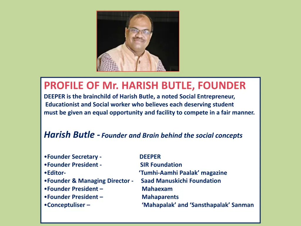 profile of mr harish butle founder deeper