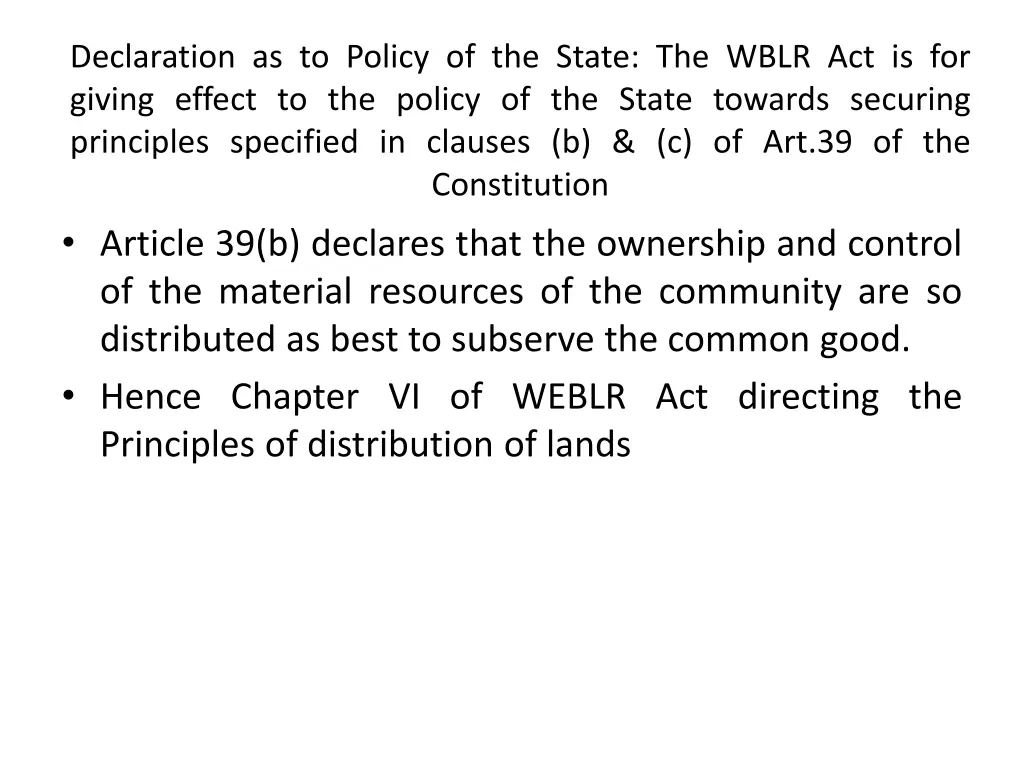 declaration as to policy of the state the wblr