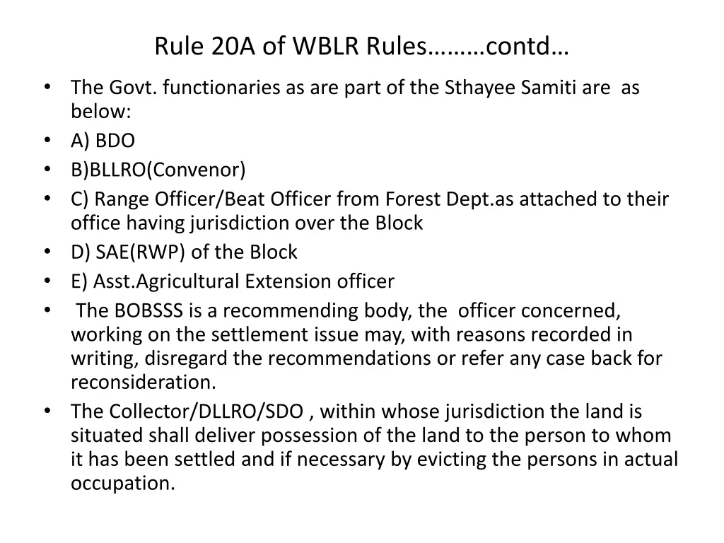 rule 20a of wblr rules contd