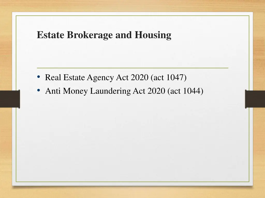 estate brokerage and housing