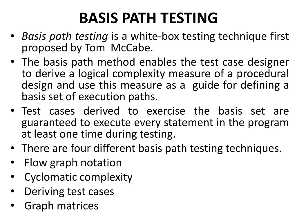 basis path testing basis path testing is a white