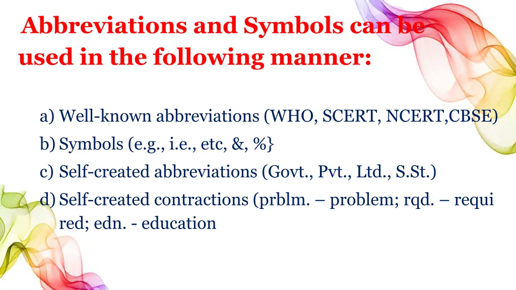 abbreviations and symbols can be used 1