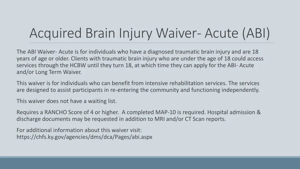 acquired brain injury waiver acute abi