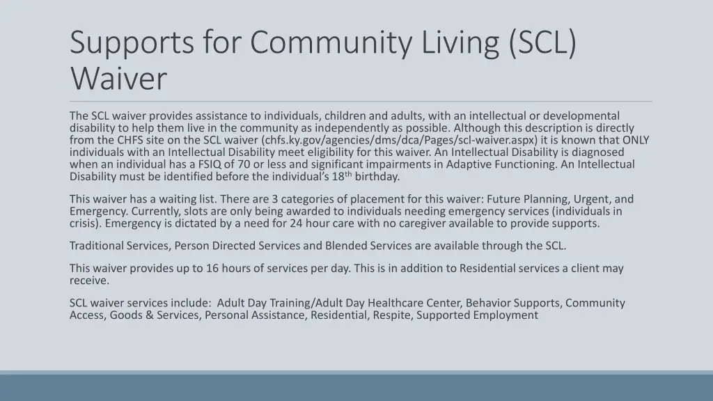 supports for community living scl waiver