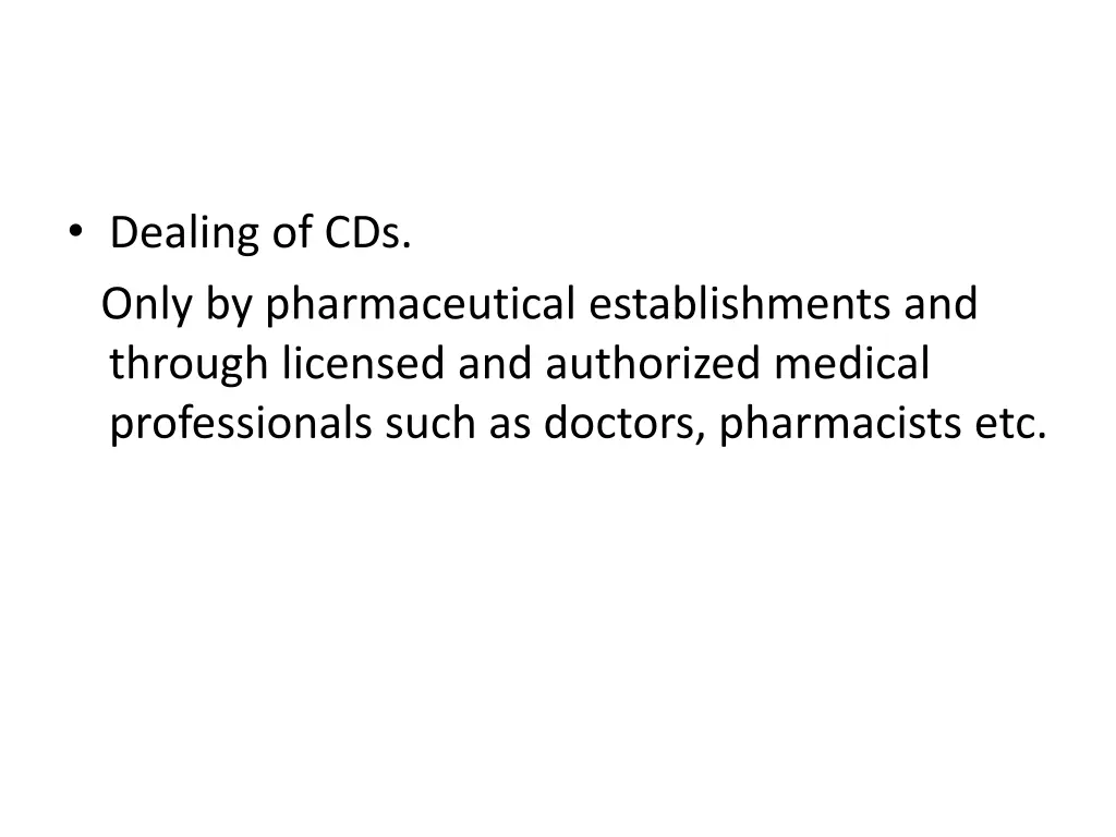 dealing of cds only by pharmaceutical