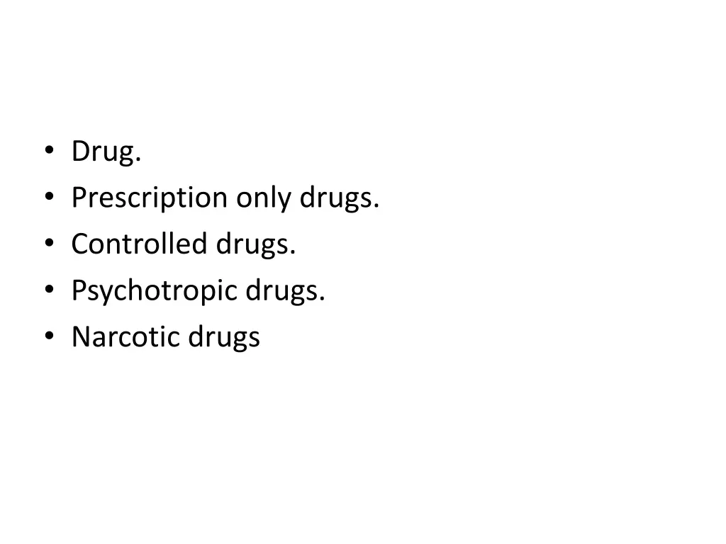 drug prescription only drugs controlled drugs