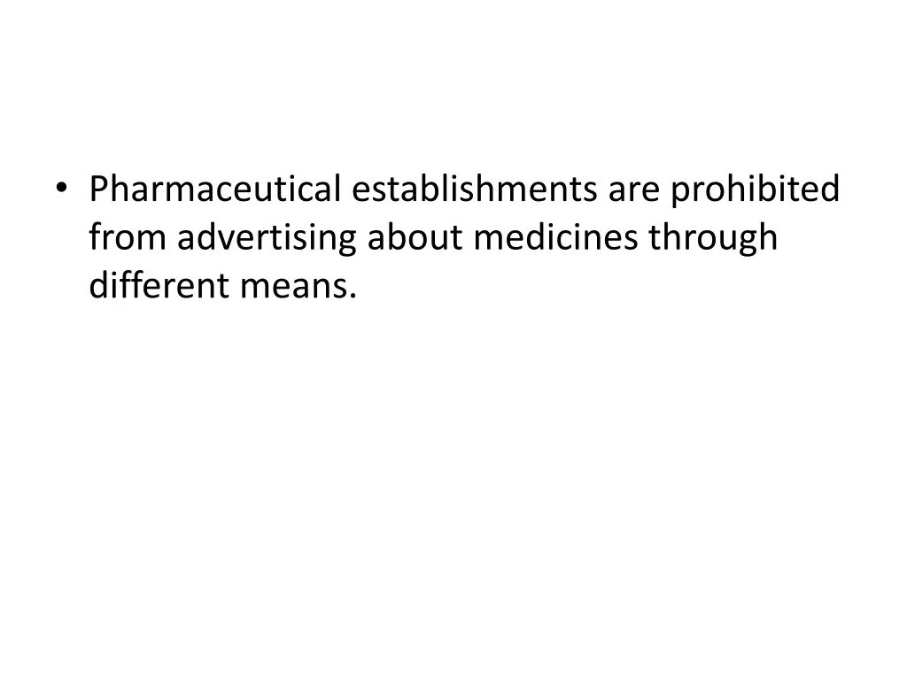 pharmaceutical establishments are prohibited from