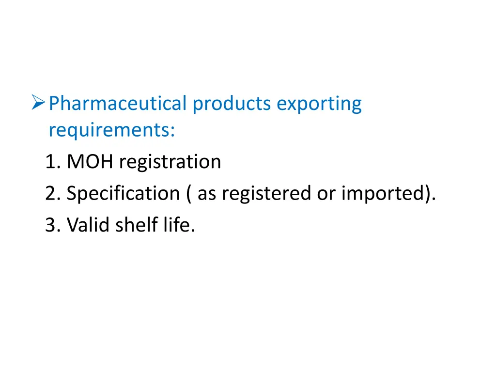 pharmaceutical products exporting requirements