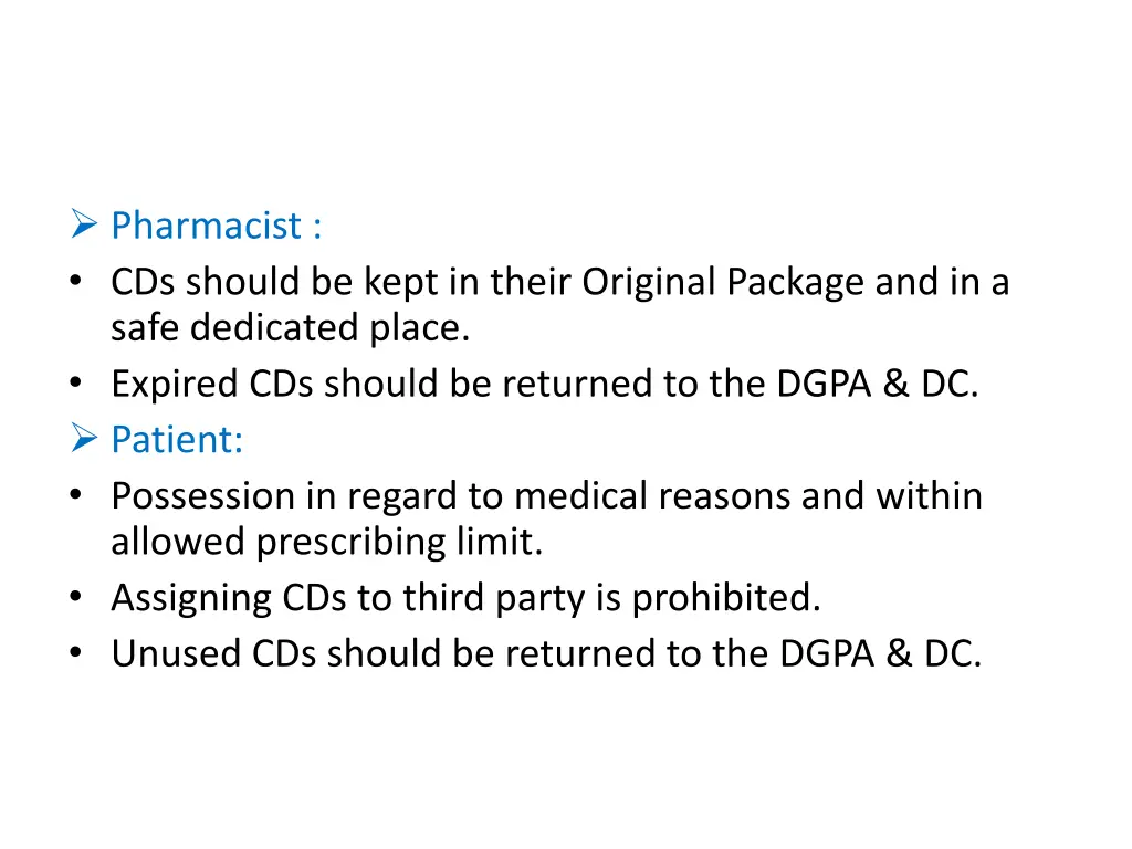 pharmacist cds should be kept in their original