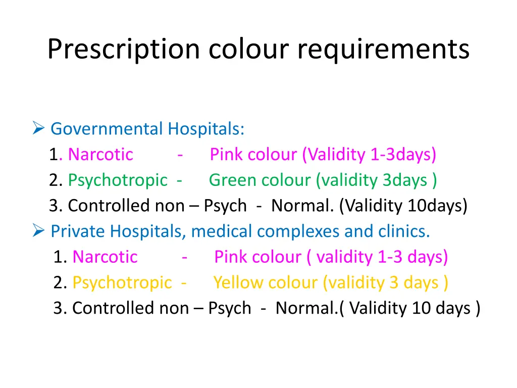 prescription colour requirements