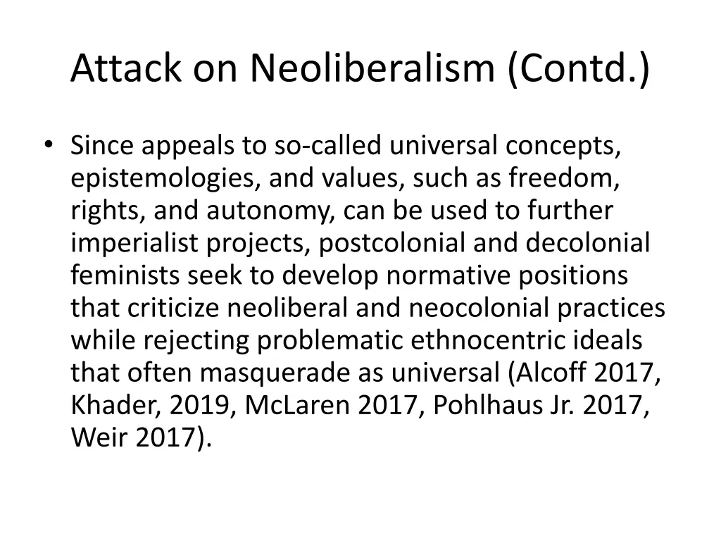 attack on neoliberalism contd