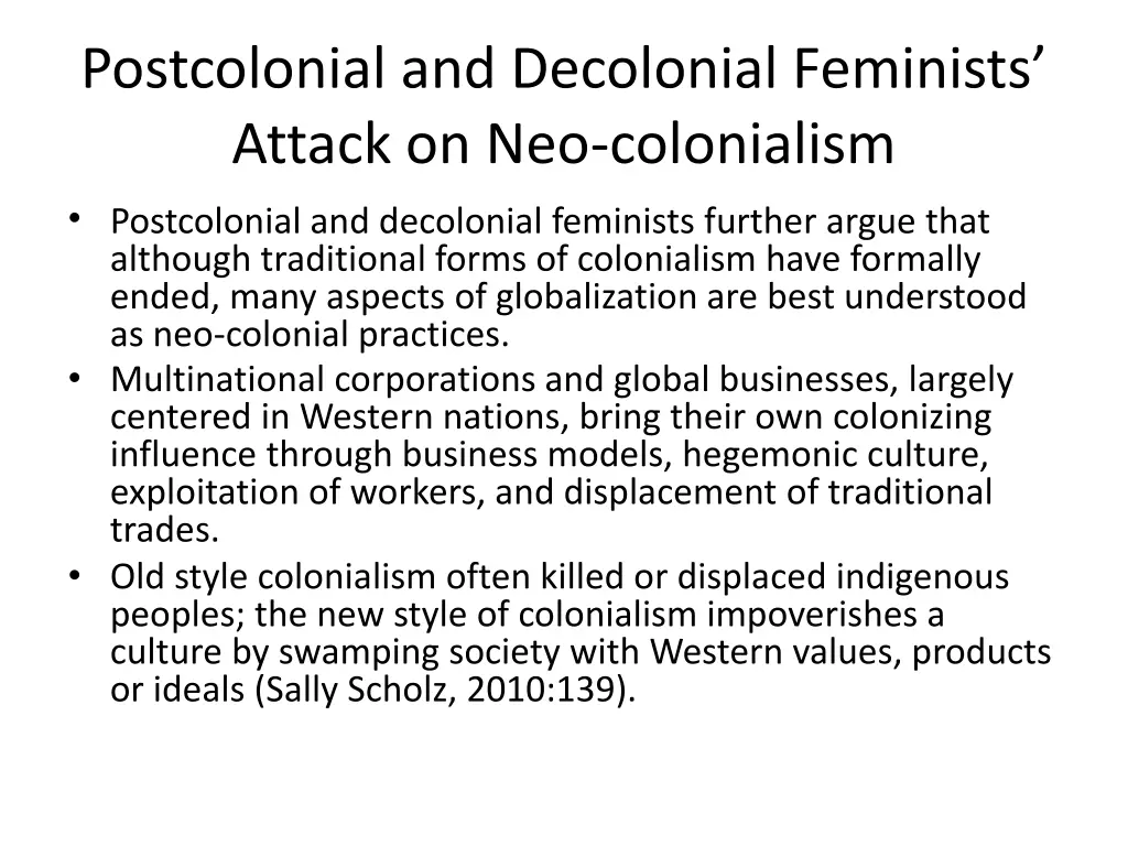 postcolonial and decolonial feminists attack