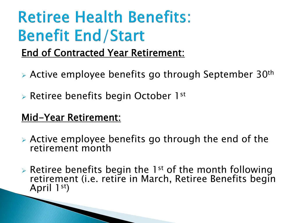 end of contracted year retirement