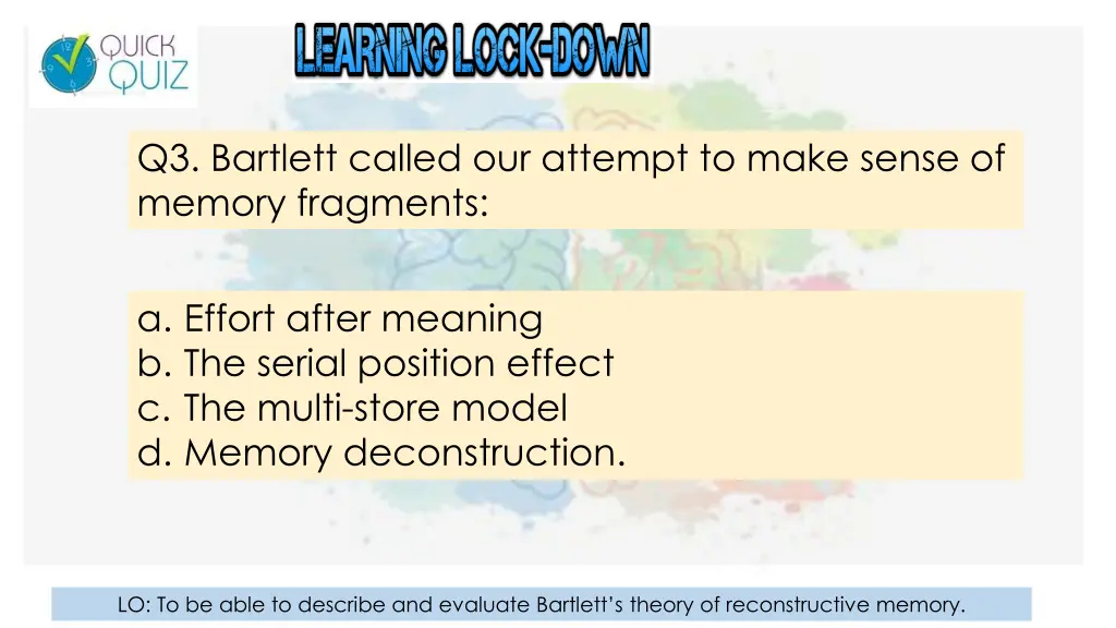 q3 bartlett called our attempt to make sense