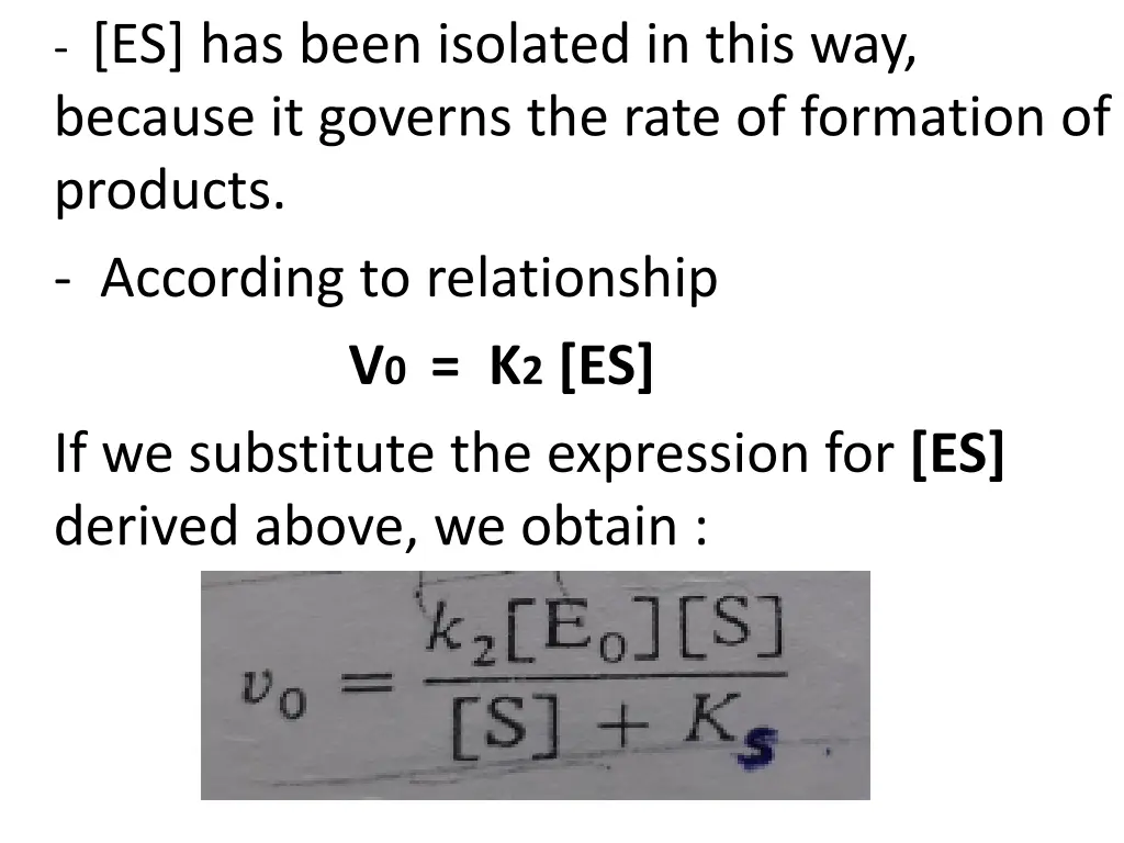 es has been isolated in this way because