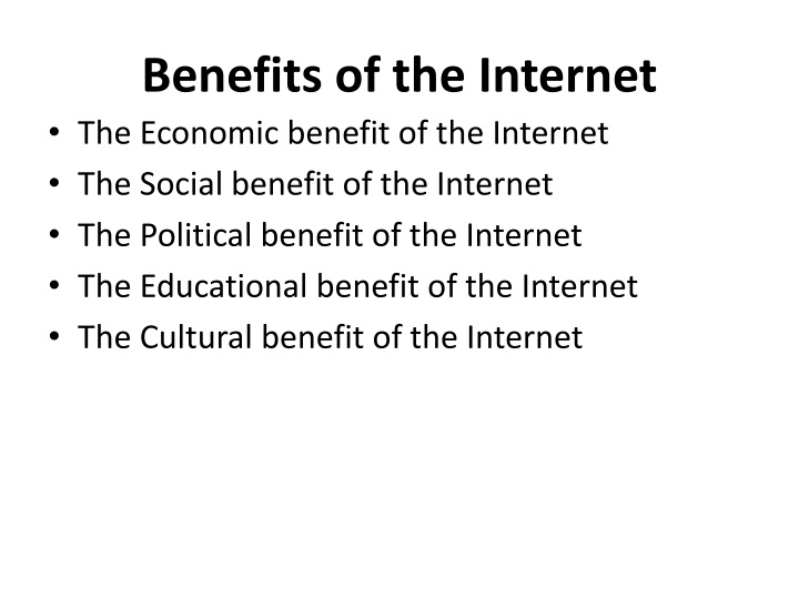 benefits of the internet the economic benefit