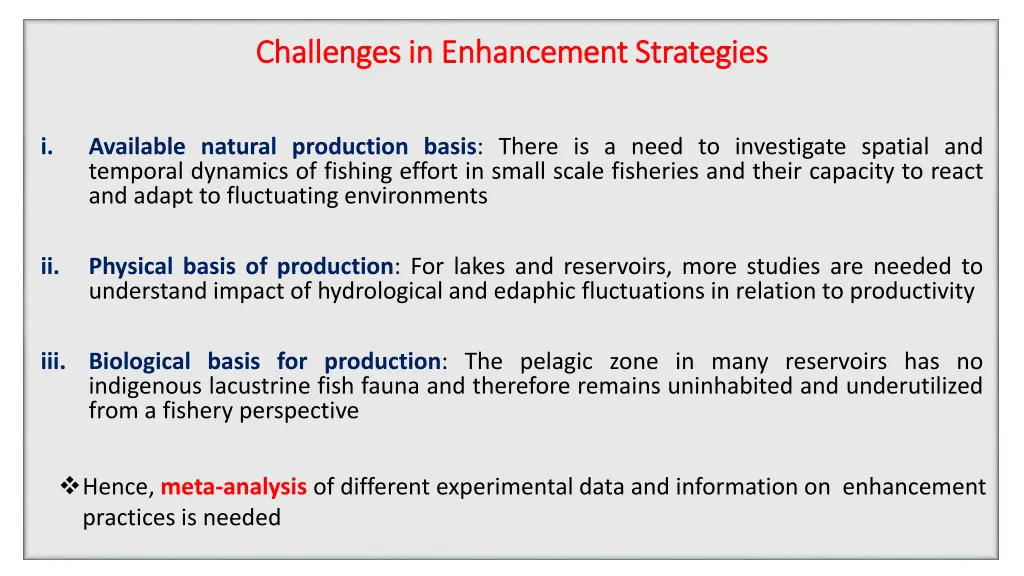 challenges in enhancement strategies challenges