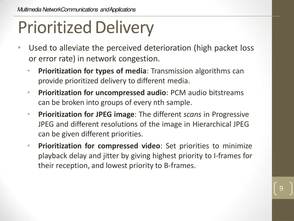 multimedia network communications and applications 7