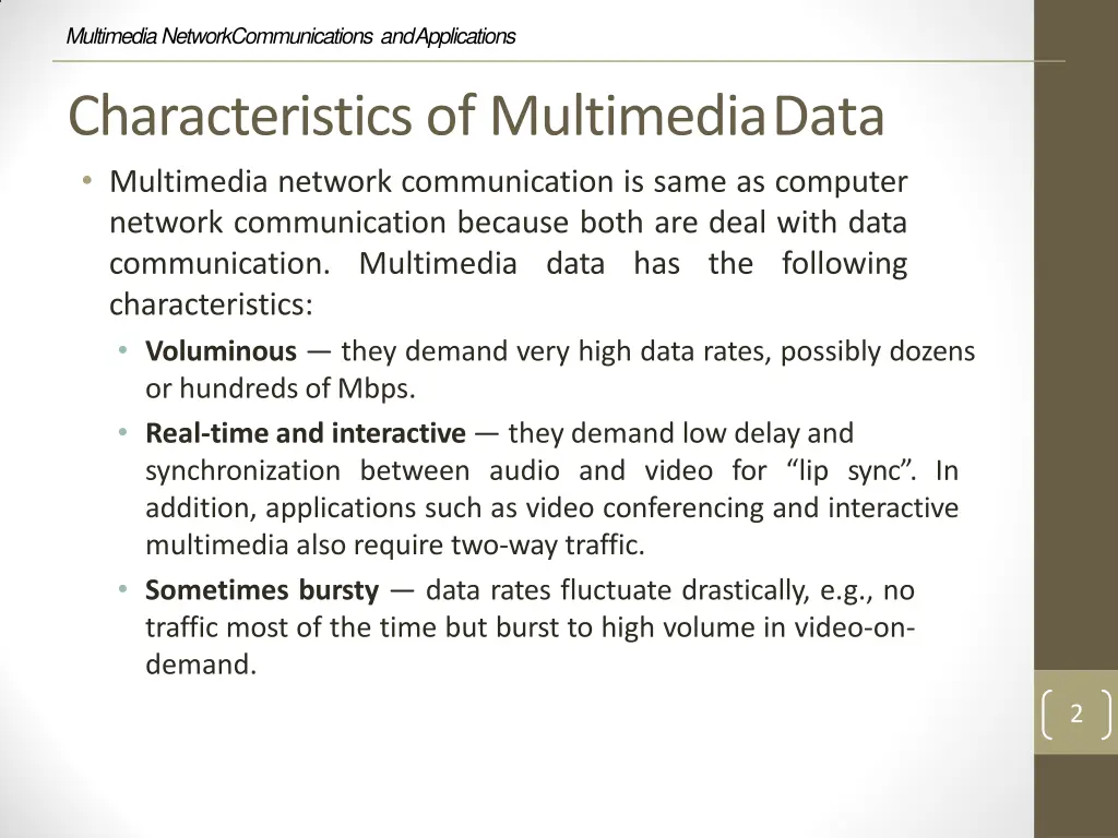 multimedia network communications and applications