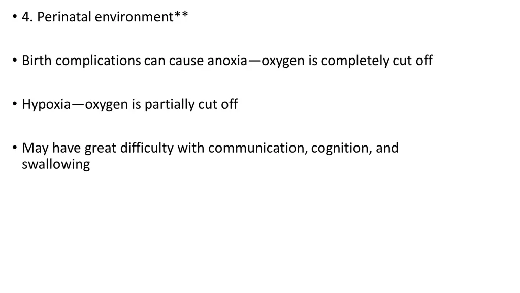 4 perinatal environment