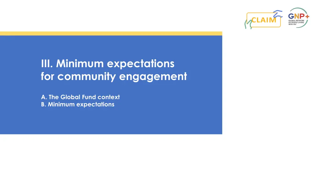 iii minimum expectations for community engagement